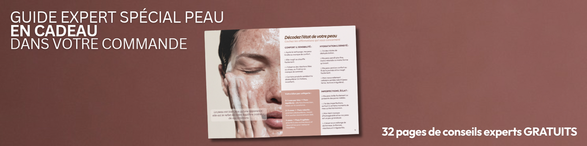 Aperçu du guide digital expert spécial peau à recevoir en cadeau dans votre commande, 32 pages de conseils experts gratuits