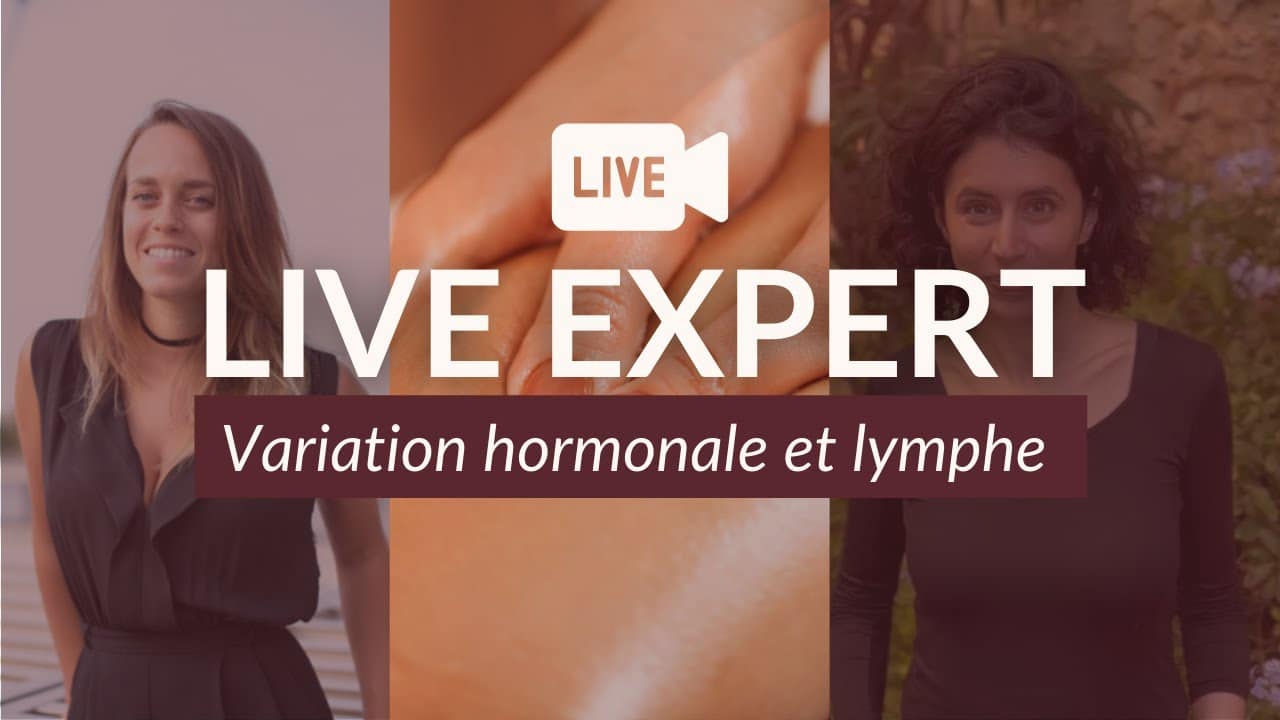 Quel est le lien entre variation hormonale et lymphe ?