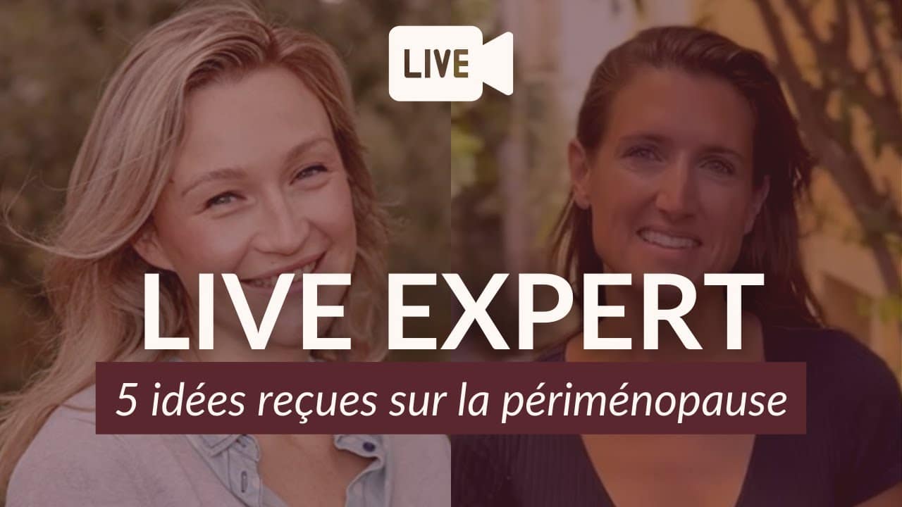 Quelles sont les 5 idées reçues sur la périménopause ?