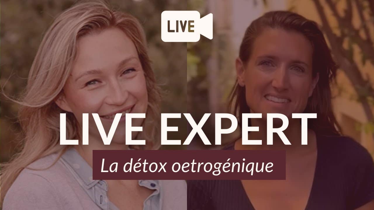 Qu'est ce que la détox oestrogénique ?